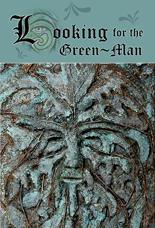Looking for the Green Man